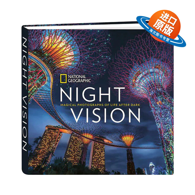 英文原版 精装 National Geographic Night Vision 国家地理夜视 天黑后生活的神奇照片 英文版 进口英语原版书籍