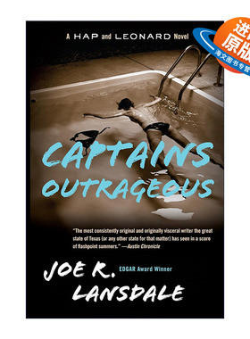 英文原版 Captains Outrageous (Hap and Leonard 06) 海普与雷纳德系列6 无耻的船长 同名美剧原著 犯罪推理小说 Joe R. Lansdale