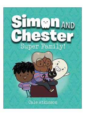英文原版 Simon and Chester 03 Super Family 西蒙和切斯特系列3 超级家族 儿童全彩冒险漫画 章节桥梁故事书 Cale Atkinson