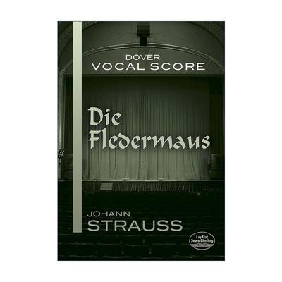 原版 Die Fledermaus Vocal Score 蝙蝠 声乐乐谱 英德双语版 约翰·施特劳斯轻歌剧 进口原版书籍