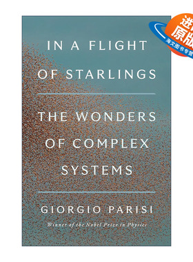 英文原版 In a Flight of Starlings 随椋鸟飞行 复杂系统的奇境 Giorgio Parisi 精装 英文版 进口英语原版书籍