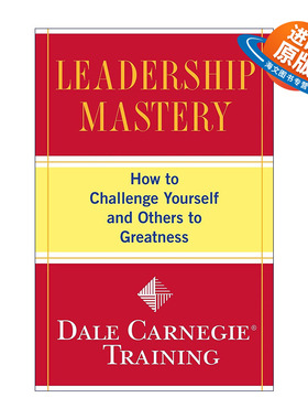 英文原版 Leadership Mastery 领导力巅峰 如何挑战自己和他人实现卓越 戴尔卡内基训练 英文版 进口英语原版书籍