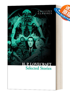 英文原版 Selected Stories of h.p.洛夫克拉夫特短篇小说选集 Collins Classics 柯林斯经典系列 英文版 进口英语原版书籍