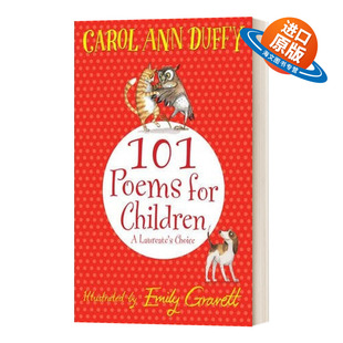 给孩子 101 Choice 英文版 Chosen Ann Carol 书籍 进口英语原版 for Poems Laureate Children 101首诗 Duffy 英文原版