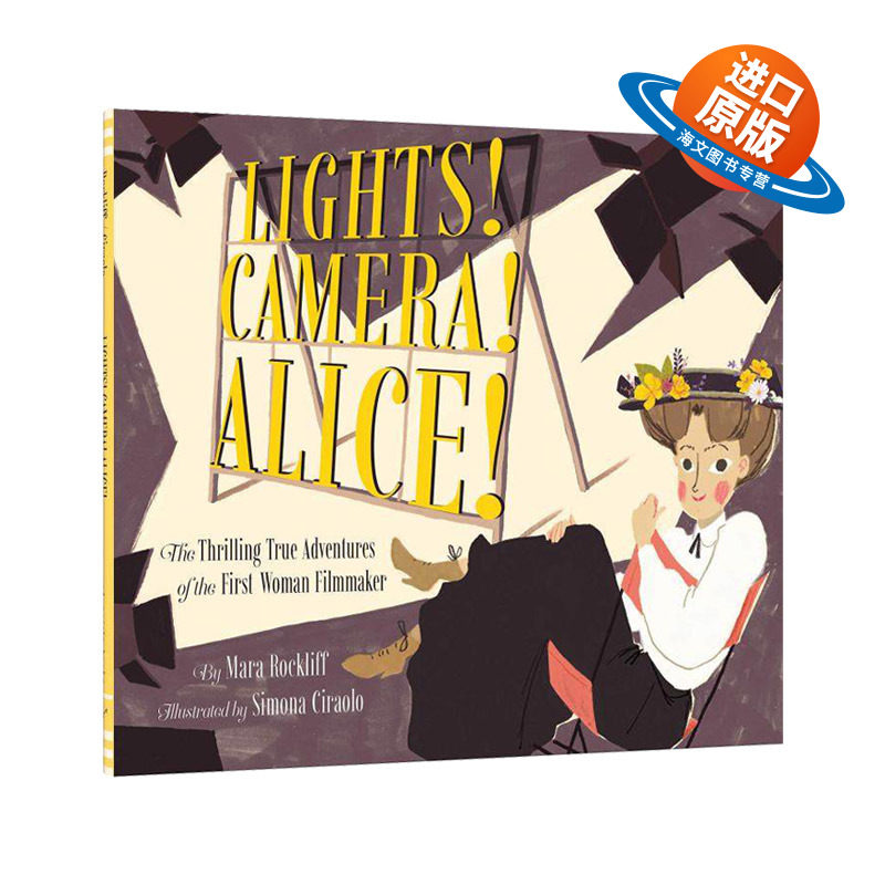 英文原版 精装 Lights Camera Alice 爱丽丝·居伊的故事 Simona Ciraolo 插画绘本  精装 英文版 进口英语原版书籍儿童外文书