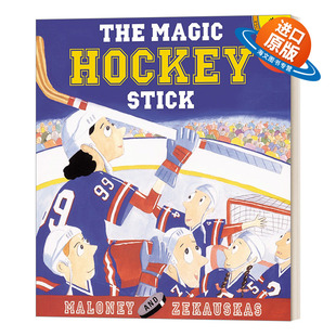 英文原版 The Magic Hockey Stick 神奇的曲棍球棒 0-3岁儿童绘本 Peter Maloney 英文版 进口英语原版书籍