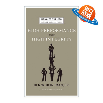 英文原版 High Performance with High Integrity Memo to the CEO 高绩效与高度诚信 企业管理指南 领导学 哈佛商业评论