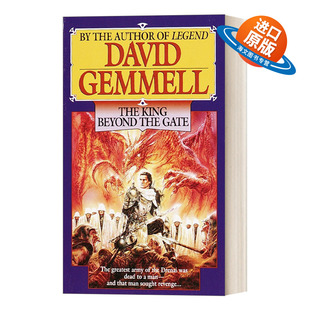 Beyond 书籍 进口英语原版 David The King Gemmell Gate the 英文版 英文原版 德莱尼传奇系列2 奇幻动作冒险小说 门外之王