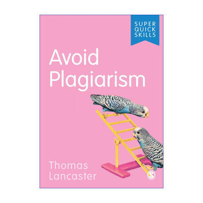 英文原版 Avoid Plagiarism 如何避免抄袭 SAGE学术技能入门系列 英美大学本科生学术指南 英文版 进口英语原版书籍
