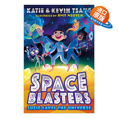 英文原版 Space Blasters Suzie Saves The Universe 太空冒险小分队1 苏茜拯救宇宙 儿童太空科幻章节书 英文版 进口英语原版书籍