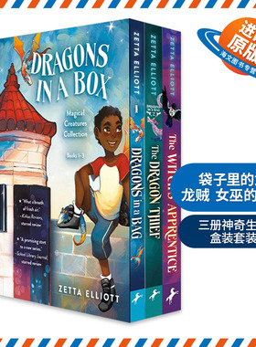 英文原版 Dragons in a Box 袋子里的龙 龙贼 女巫的学徒 三册神奇生物盒装套装 儿童奇幻小说 Zetta Elliott 进口英语原版书籍