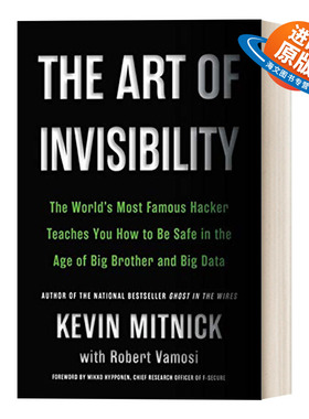 英文原版 The Art of Invisibility 捍卫隐私 世界头号黑客教你如何保护隐私 英文版 进口英语原版书籍