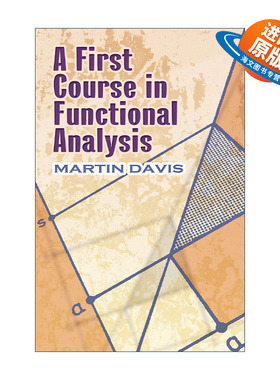 英文原版 A First Course in Functional Analysis 泛函分析第一课 纽约大学数学教授Martin Davis 英文版 进口英语原版书籍