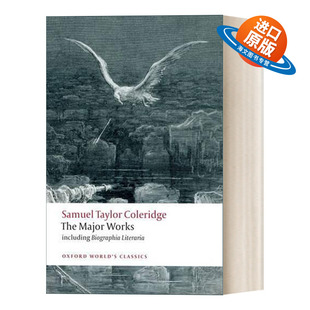 塞缪尔·泰勒·柯勒律治 Samuel Major 英文原版 主要作品 英文版 Coleridge 系列 Taylor 进口英语书籍 The 牛津世界经典 Works