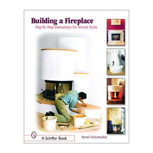 進口英語原版 Building 從現代到經典 設計制作安裝 風格 Fireplace 英文原版 書籍 分步指南 英文版 建立一個壁爐