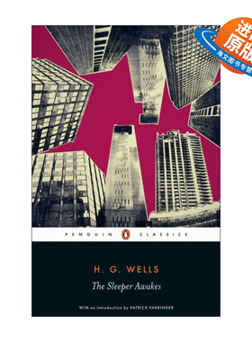 英文原版 The Sleeper Awakes 当睡者醒来时 H.G.威尔斯 企鹅黑经典 英文版 进口英语原版书籍