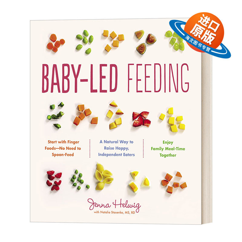 英文原版 Baby-Led Feeding 辅食添加 让宝宝做主 不喂饭 不挑食 让宝宝爱上吃饭 英文版 进口英语原版书籍