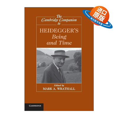 英文原版 The Cambridge Companion to Heidegger's Being and Time 海德格尔存在与时间研究指南 剑桥哲学指南系列 英文版