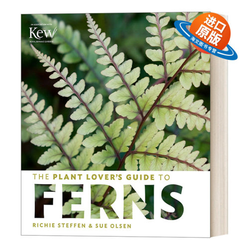 英文原版 The Plant Lover's Guide to Ferns The Plant Lover’s Guides 植物爱好者蕨类植物指南 英文版 进口英语原版书籍