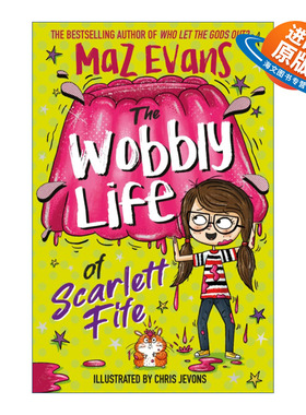 英文原版 The Wobbly Life of Scarlett Fife 斯嘉丽法夫的摇摆生活 章节桥梁书 The Exploding Life of Scarlett Fife 2 进口书籍