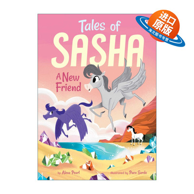 英文原版 Tales of Sasha 3 A New Friend 飞马萨沙的故事3 章节书 马主题 英文版 进口英语原版书籍