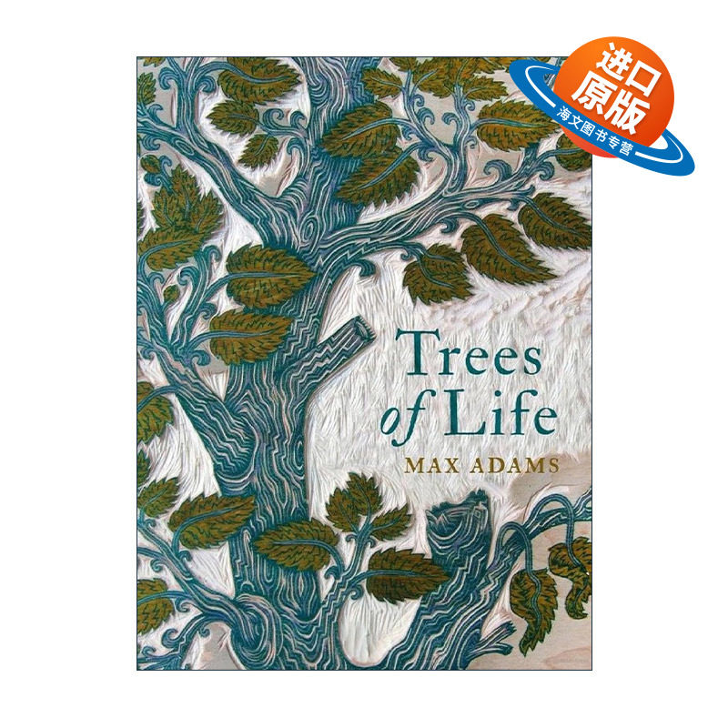 英文原版 Trees of Life 世界之树 孕育地球生命的树木图鉴 Max Adams 精装英文版 进口英语原版书籍