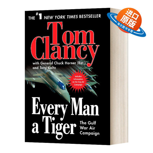 英文原版 Every Man a Tiger The Gulf War Air Campaign 人人都是老虎:海湾战争空中战役 英文版 进口英语原版书籍
