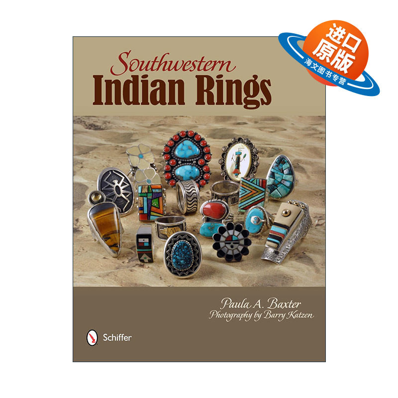 英文原版 Southwestern Indian Rings 美洲西南部印第安指环指南 戒指首饰收藏 精装艺术图册 Paula A. Baxter 进口英语原版书籍