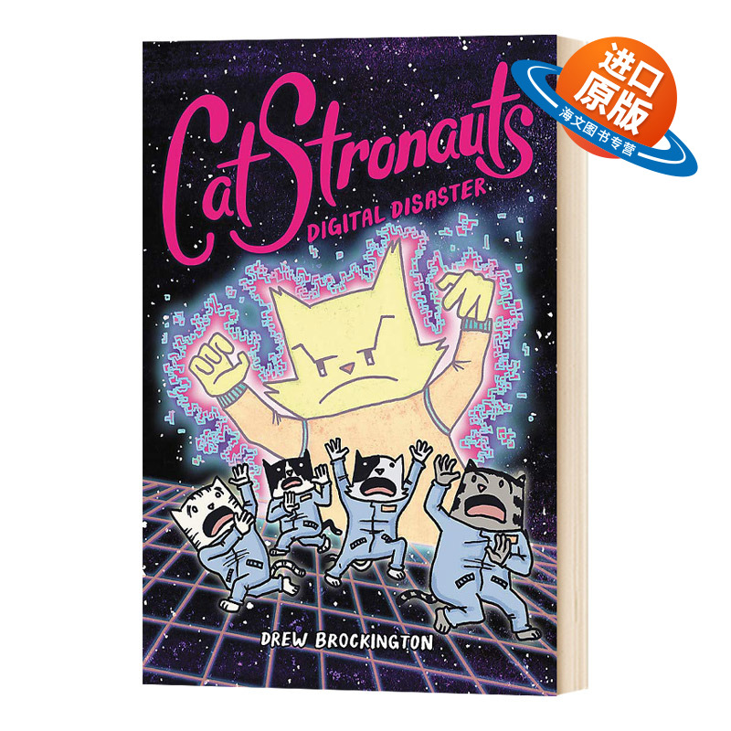 英文原版绘本 CatStronauts Digital Disaster猫猫历险记6英文版儿童外文书