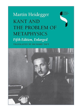 英文原版 Kant and the Problem of Metaphysics 康德与形而上学疑难 马丁·海德格尔 英文版 进口英语原版书籍