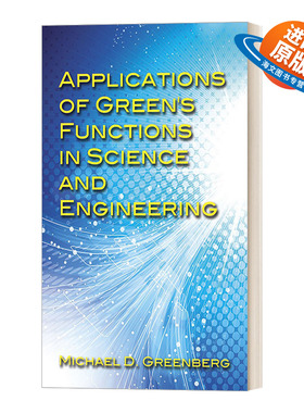 英文原版 Applications of Green's Functions in Science and Engineering 格林函数在科学与工程中的应用 英文版 进口英语书籍