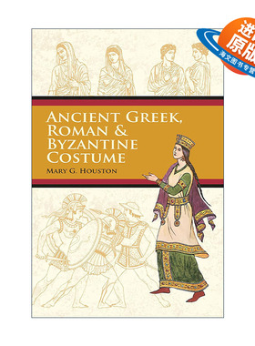 英文原版 Ancient Greek Roman & Byzantine Costume 古希腊 罗马和拜占庭服装 服饰设计历史 英文版 进口英语原版书籍