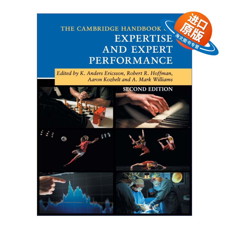 英文原版 The Cambridge Handbook of Expertise and Expert Performance 剑桥手册之专门技能与专家表现 安德斯·艾利克森 心理学