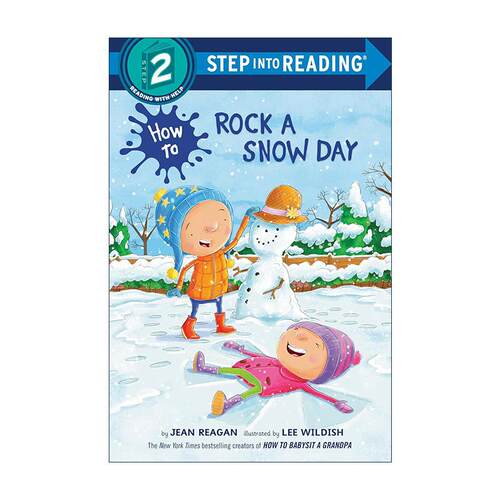 英文原版 Step into Reading 2 How to Rock a Snow Day 如何度过下雪天 兰登经典分级读物 英文版 进口英语原版书籍