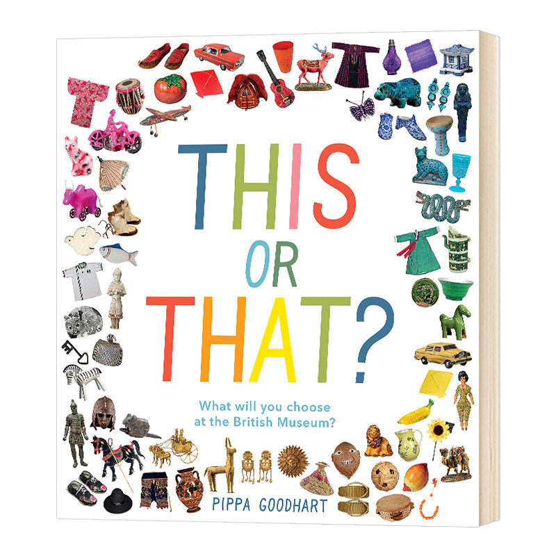 这个还是那个 你将在大英博物馆选择什么 英文原版 this or that what