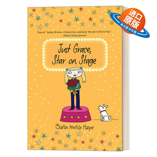 英文原版 Just Grace  Star on Stage Book 9 就是格蕾丝9 台上的明星 英文版 进口英语原版书籍