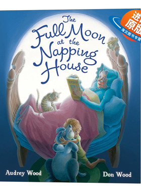 英文原版 Full Moon at the Napping House 午睡屋的满月 0-3岁 纸板书绘本 英文版 进口英语原版书籍