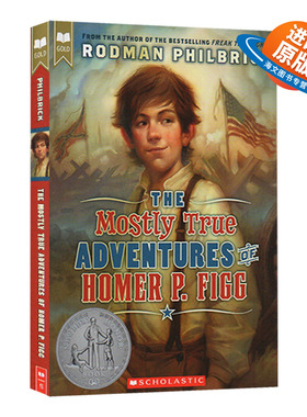 荷马菲格真实的冒险 英文原版 The Mostly True Adventures of Homer P Figg 纽伯瑞银奖 儿童桥梁章节书 英文版英语课外阅读
