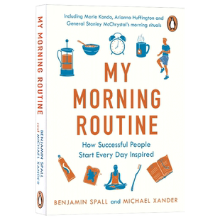英文原版 起床后的黄金1小时 My Morning Routine 各领域成功人士晨间习惯 提升工作效率 Benjamin Spall 进口英文版书籍