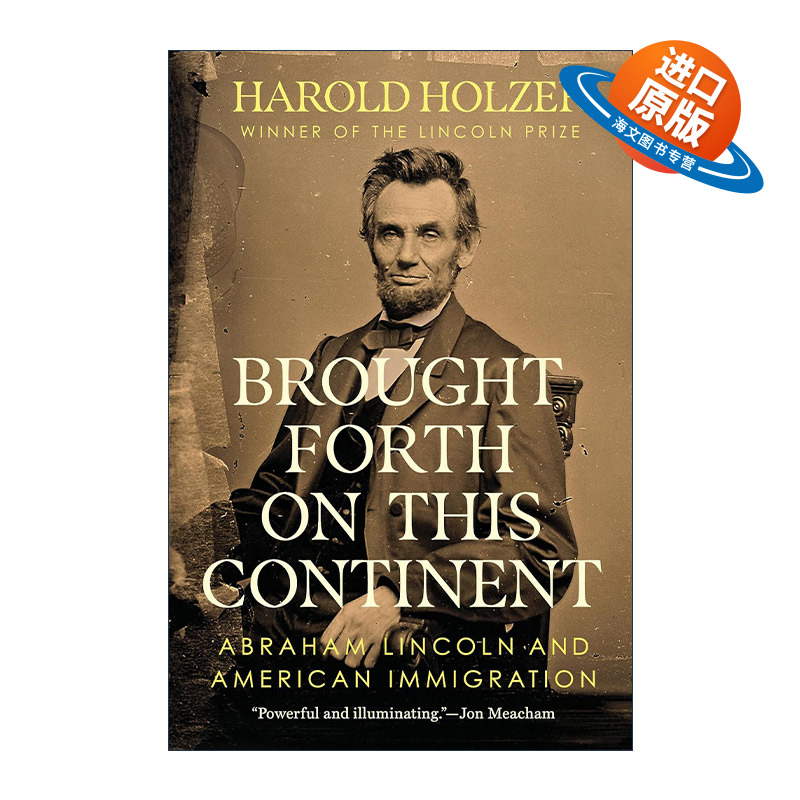 英文原版 Brought Forth on This Continent 在这片大陆上诞生 亚伯拉罕 林肯和美国移民 传记 精装 英文版 进口英语原版书籍