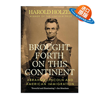 英文原版 Brought Forth on This Continent 在这片大陆上诞生 亚伯拉罕 林肯和美国移民 传记 精装 英文版 进口英语原版书籍
