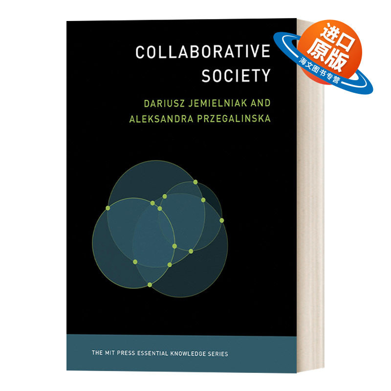 英文原版 Collaborative Society The MIT Press Essential Knowledge series 协作型社会  MIT新概念丛书 Dariusz Jemielniak