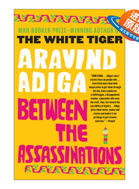 英文原版 Between the Assassinations 白虎作者 布克奖得主 Aravind Adiga 英文版 进口英语原版书籍