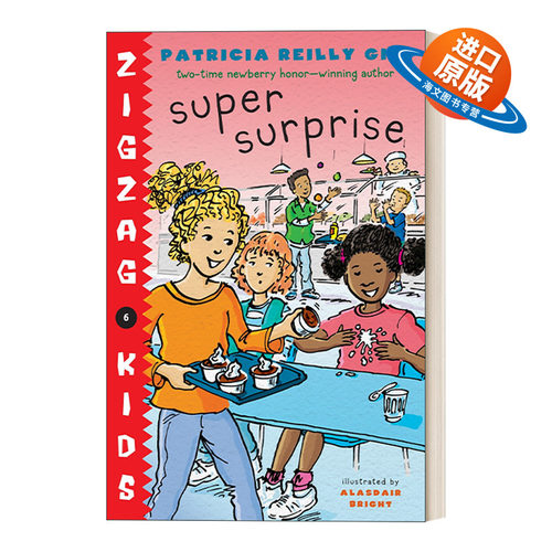 英文原版 Super Surprise Zigzag Kids06 锯齿孩子系列6 儿童章节桥梁故事书 纽伯瑞奖得主Patricia Reilly Giff 英文版进口英语书