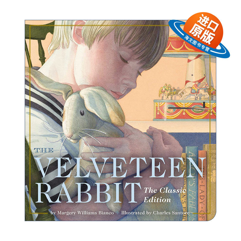 英文原版 The Velveteen Rabbit Oversized Padded Board Book 绒布小兔子 大开本纸板书 插画师Charles Santore 进口英语原版书籍