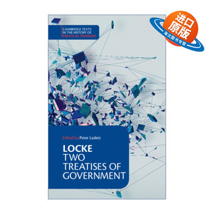 edition Locke Government 英文原版 约翰·洛克 进口英语原版 Treatises 剑桥政治思想史文本系列 Two 书籍 政府论 Student