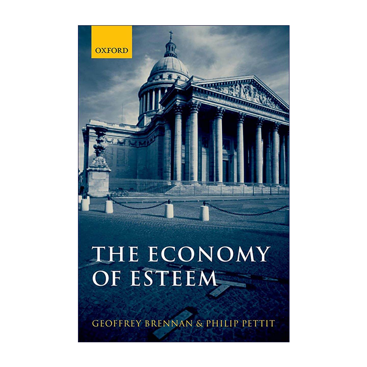英文原版 The Economy of Esteem 声誉经济 公民与政治社会论 英文版 进口英语原版书籍