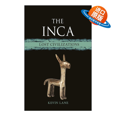 英文原版 The Inca 美洲的罗马人 南美印加文明 精装 失落文明史系列 英文版 进口英语原版书籍