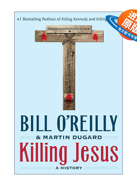 英文原版 Killing Jesus A History 谋杀耶稣 比尔奥雷利 英文版 进口英语原版书籍