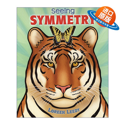 英文原版绘本 Seeing Symmetry 看到对称性 儿童数学图形启蒙绘本 Loreen Leedy 英文版 进口英语原版书籍